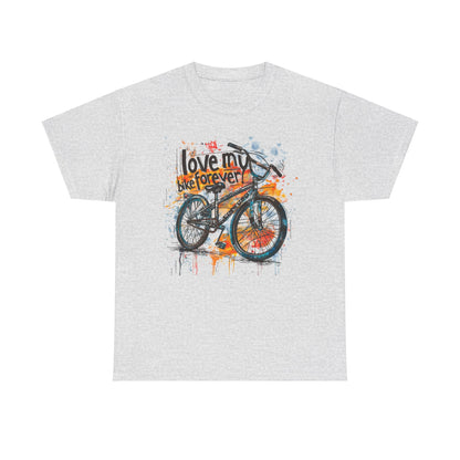 Love My Bike Forever  - Unisex Heavy Cotton Tee