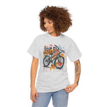 Love My Bike Forever  - Unisex Heavy Cotton Tee