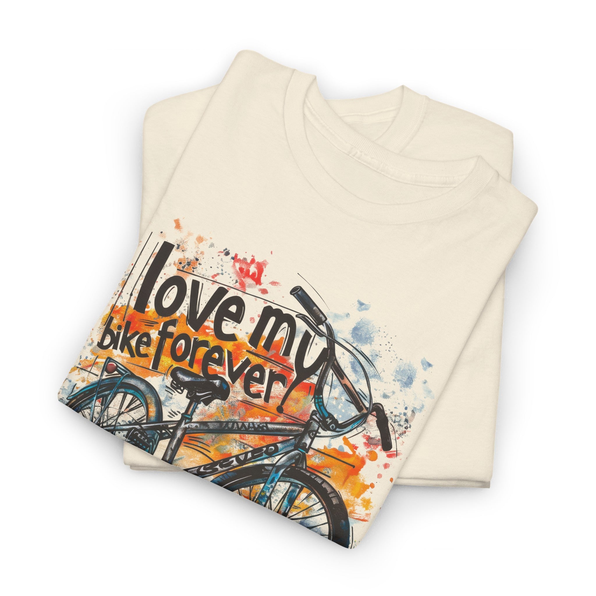 Love My Bike Forever  - Unisex Heavy Cotton Tee